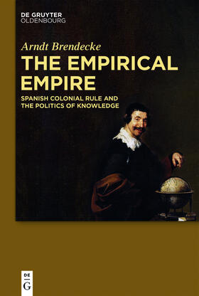 Brendecke |  The Empirical Empire | Buch |  Sack Fachmedien