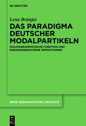 Brünjes |  Das Paradigma deutscher Modalpartikeln | eBook | Sack Fachmedien