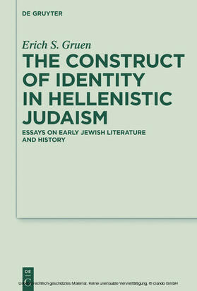 Gruen |  The Construct of Identity in Hellenistic Judaism | eBook | Sack Fachmedien