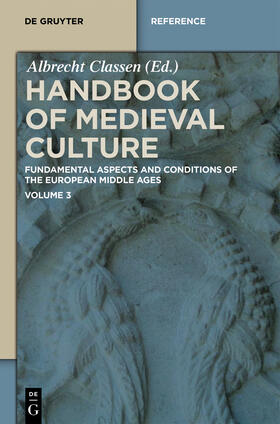 Classen |  Handbook of Medieval Culture. Volume 3 | Buch |  Sack Fachmedien