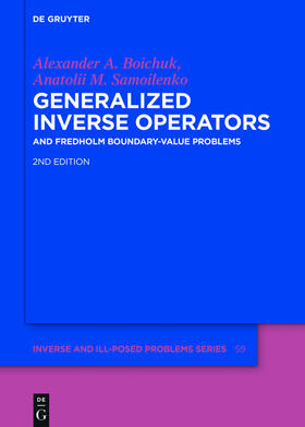 Boichuk / Samoilenko |  Generalized Inverse Operators | Buch |  Sack Fachmedien