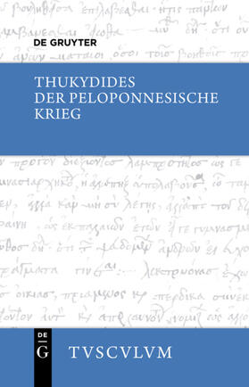 Thukydides / Weißenberger |  Der Peloponnesische Krieg | Buch |  Sack Fachmedien