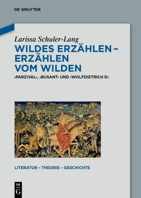 Schuler-Lang |  Wildes Erzählen - Erzählen vom Wilden | eBook | Sack Fachmedien