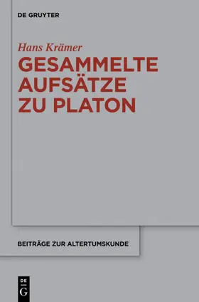 Krämer / Mirbach |  Gesammelte Aufsätze zu  Platon | eBook | Sack Fachmedien