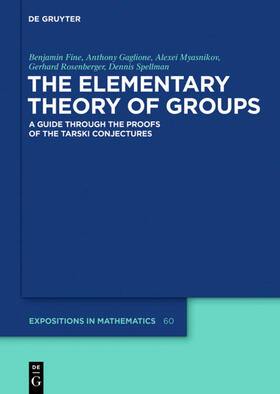Fine / Gaglione / Myasnikov |  The Elementary Theory of Groups | eBook | Sack Fachmedien