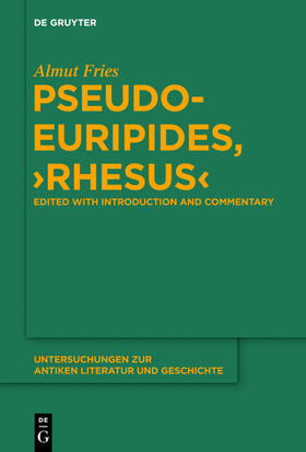 Fries |  Pseudo-Euripides, "Rhesus" | eBook | Sack Fachmedien