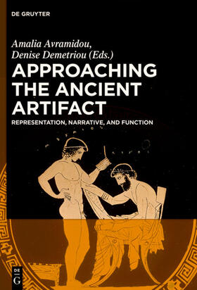 Avramidou / Demetriou |  Approaching the Ancient Artifact | eBook | Sack Fachmedien