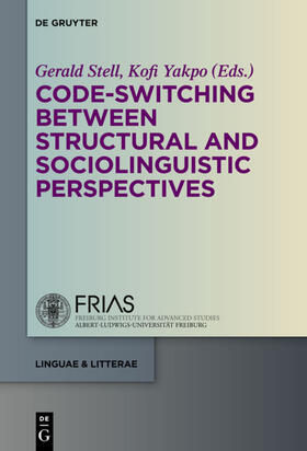 Stell / Yakpo |  Code-switching Between Structural and Sociolinguistic Perspectives | eBook | Sack Fachmedien