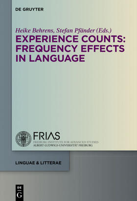 Behrens / Pfänder |  Experience Counts: Frequency Effects in Language | eBook | Sack Fachmedien