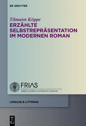 Köppe |  Erzählte Selbstrepräsentation im modernen Roman | eBook | Sack Fachmedien