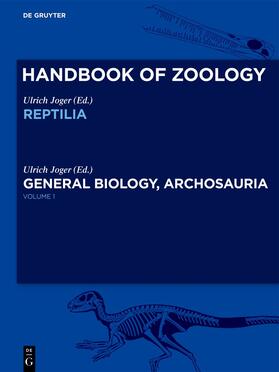 Joger |  General Biology, Archosauria, Chelonia | eBook | Sack Fachmedien