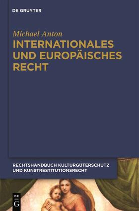 Anton |  Internationales und europäisches Recht | eBook | Sack Fachmedien