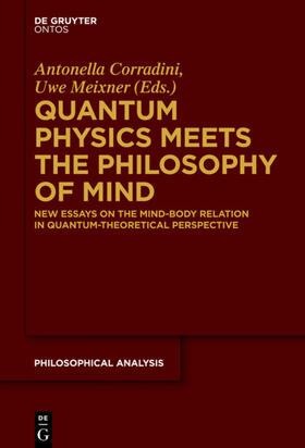 Corradini / Meixner |  Quantum Physics Meets the Philosophy of Mind | eBook | Sack Fachmedien