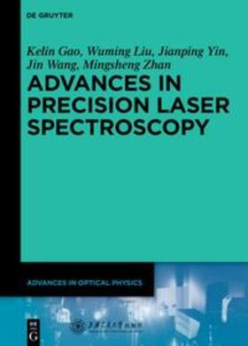 Gao / Liu / Yin |  Advances in Precision Laser Spectroscopy | eBook | Sack Fachmedien