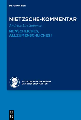 Sommer |  Kommentar zu Nietzsches "Menschliches, Allzumenschliches" I | eBook | Sack Fachmedien