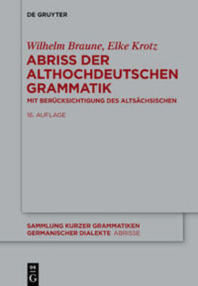 Braune / Krotz |  Abriss der althochdeutschen Grammatik | eBook | Sack Fachmedien