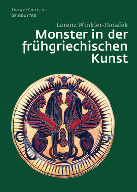 Winkler-Horacek |  Monster in der frühgriechischen Kunst | eBook | Sack Fachmedien