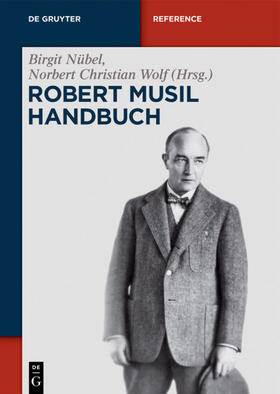 Nübel / Wolf |  Robert-Musil-Handbuch | eBook | Sack Fachmedien