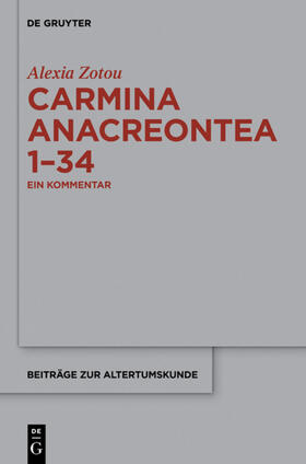 Zotou |  Carmina anacreontea 1-34 | eBook | Sack Fachmedien