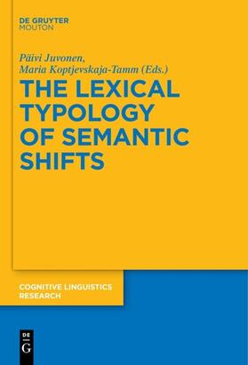 Koptjevskaja-Tamm / Juvonen |  The Lexical Typology of Semantic Shifts | eBook | Sack Fachmedien