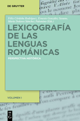 Córdoba Rodríguez / González Seoane / Sánchez Palomino |  Lexicografía de las lenguas románicas | eBook | Sack Fachmedien