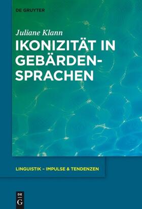 Klann |  Ikonizität in Gebärdensprachen | eBook | Sack Fachmedien