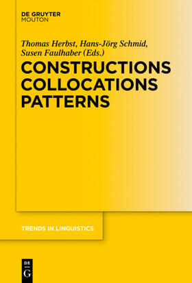 Herbst / Schmid / Faulhaber |  Constructions Collocations Patterns | eBook | Sack Fachmedien