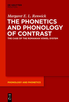 Renwick |  The Phonetics and Phonology of Contrast | eBook | Sack Fachmedien