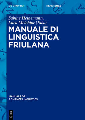 Heinemann / Melchior |  Manuale di linguistica friulana | eBook | Sack Fachmedien
