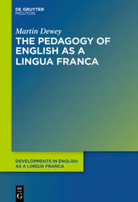 Dewey |  The Pedagogy of English as a Lingua Franca | eBook | Sack Fachmedien