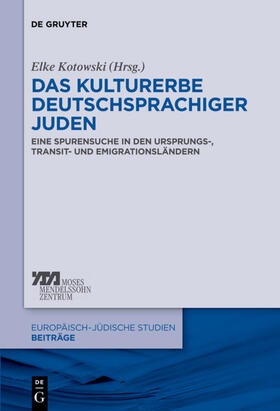 Kotowski | Das Kulturerbe deutschsprachiger Juden | E-Book | sack.de