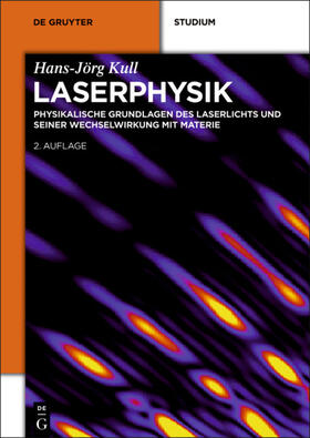 Kull |  Laserphysik | eBook | Sack Fachmedien