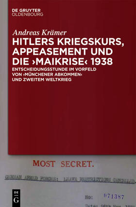 Krämer |  Hitlers Kriegskurs, Appeasement und die „Maikrise“ 1938 | eBook | Sack Fachmedien