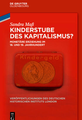 Maß |  Kinderstube des Kapitalismus? | eBook | Sack Fachmedien