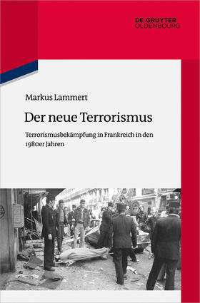 Lammert |  Der neue Terrorismus | eBook | Sack Fachmedien