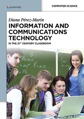 Pérez Marín | Information and Communications Technology | E-Book | sack.de