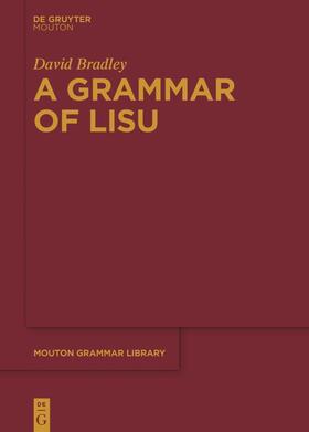 Bradley |  A Grammar of Lisu | Buch |  Sack Fachmedien
