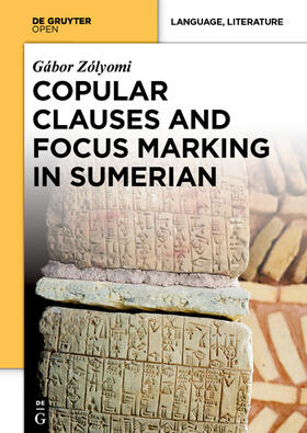 Zólyomi |  Copular Clauses and Focus Marking in Sumerian | eBook | Sack Fachmedien