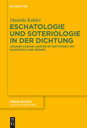 Kohler |  Eschatologie und Soteriologie in der Dichtung | Buch |  Sack Fachmedien
