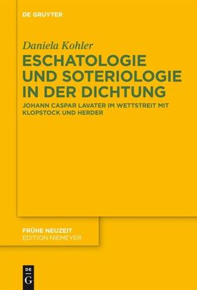 Kohler |  Eschatologie und Soteriologie in der Dichtung | eBook | Sack Fachmedien