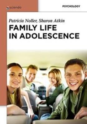 Atkin / Noller |  Family Life in Adolescence | Buch |  Sack Fachmedien