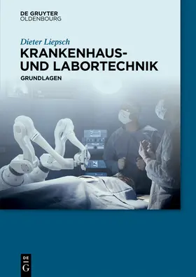 Liepsch |  Krankenhaus- und Labortechnik | eBook | Sack Fachmedien