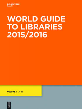  World Guide to Libraries 2015/2016 | eBook | Sack Fachmedien