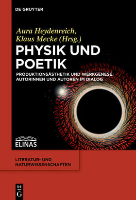Mecke / Heydenreich |  Physik und Poetik | Buch |  Sack Fachmedien