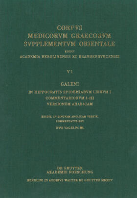 Vagelpohl |  Galeni In Hippocratis Epidemiarum librum I commentariorum I-III versio Arabica | eBook | Sack Fachmedien