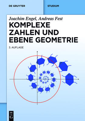Fest / Engel |  Komplexe Zahlen und ebene Geometrie | Buch |  Sack Fachmedien
