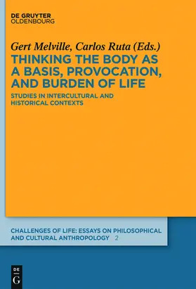 Ruta / Melville |  Thinking the body as a basis, provocation and burden of life | Buch |  Sack Fachmedien