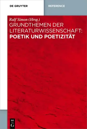 Simon |  Grundthemen der Literaturwissenschaft: Poetik und Poetizität | Buch |  Sack Fachmedien