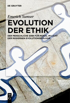 Sumser |  Evolution der Ethik | Buch |  Sack Fachmedien