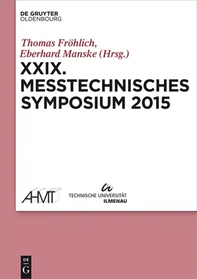 Manske / Fröhlich |  XXIX Messtechnisches Symposium | Buch |  Sack Fachmedien